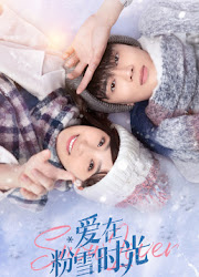 Snow Lover China Web Drama